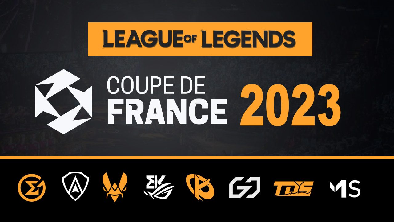 Coupe de France 2023 LoL : Suivi des phases finales