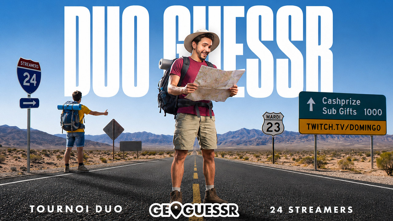 Duo Guessr : Domingo organise un tournoi GeoGuessr avec 24 streamers