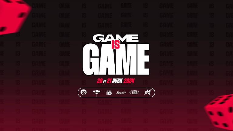 Game is Game : Infos, Planning, Joueurs et Résultats