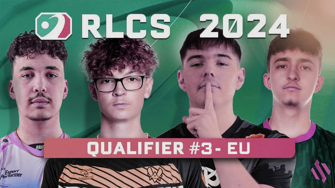 RLCS 2024 - Open Qualifier 3 : Top 16 Europe