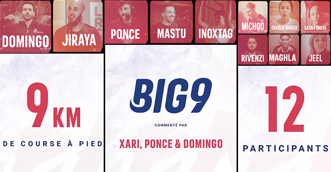 BIG 9 : Une compétition de course à pied entre streamers par Domingo 