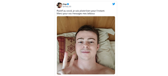 streamer chap positif au Covid