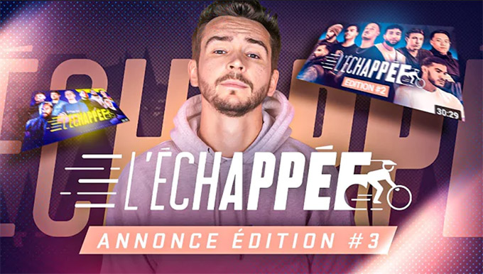 L'Échapée 3ème édition : Nouvelle course, Nouveaux streamers