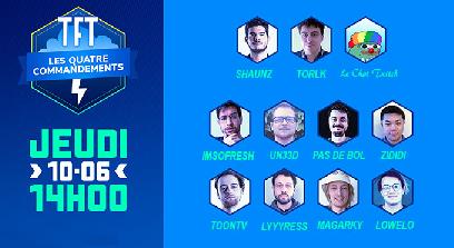 Les Quatre Commandements : Le nouveau tournoi spécial sur TFT par Shaunz