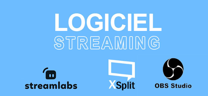 Quel logiciel de streaming choisir pour devenir streamer ?
