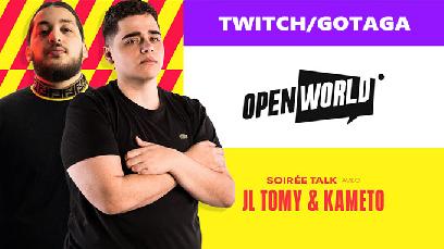 OpenWorld : la première du nouveau talk de Gotaga