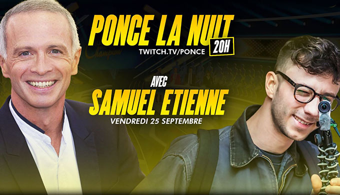 Ponce La nuit de retour avec Samuel Etienne