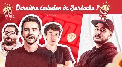 Popcorn avec Gotaga, la dernière émission de Sardoche ?