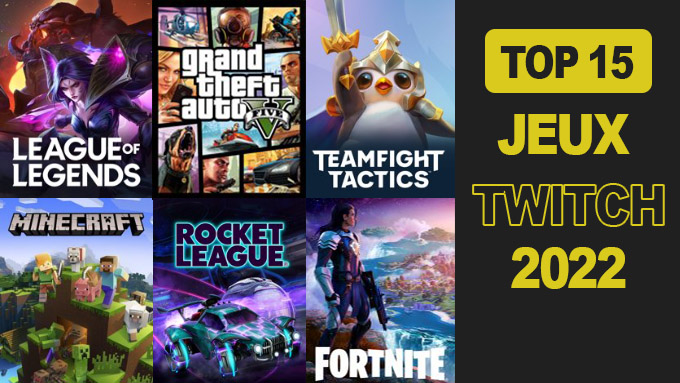 Top 15 des jeux les plus regardés sur Twitch en France 2022